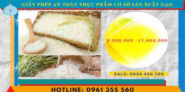 Chi phí xin cấp giấy phép an toàn thực phẩm cơ sở sản xuất gạo