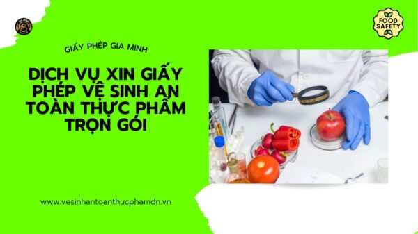 Xin giấy chứng nhận VSATTP cho hộ sản xuất đồ chay