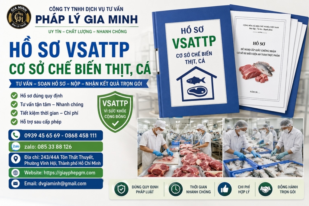 Hồ sơ VSATTP cơ sở chế biến thịt, cá