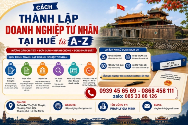Cách thành lập doanh nghiệp tư nhân tại Huế từ A-Z cho người mới bắt đầu