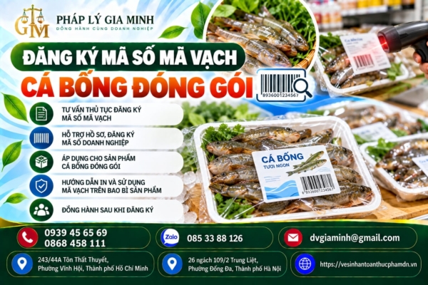 Đăng ký mã số mã vạch cá bống đóng gói